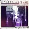 Martyr Defiled - In Shadows