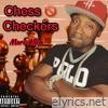 Chess Not Checkers - Single