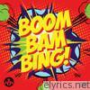 Boom Bam Bing - EP