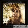Mary Chapin Carpenter - Our Man Walter Cronkite - Single