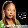iTunes Originals: Mary J. Blige