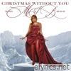 Christmas Without You - Single