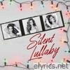 Silent Lullaby - Single