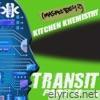 Transit II (feat. Kitchen Khemistry)