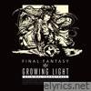 GROWING LIGHT: FINAL FANTASY XIV Original Soundtrack