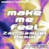 MAKE ME FEEL (Zac Samuel Remix) - Single