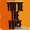 You're The Voice - Single