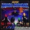 Masked Intruder - III Turbo