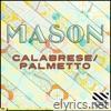 Calabrese / Palmetto - Single