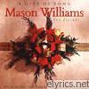 Mason Williams - A Gift of Song