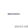 Mass Assembly - Mass Assembly