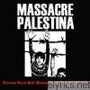 Massacre - Massacre Palestina '87/'91