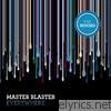 Master Blaster - Everywhere (The Remixes)