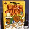 Masters Of Illusion - Masters of Illusion