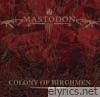 Colony of Birchmen - EP
