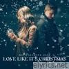 Love Like It's Christmas - EP