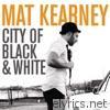 City Of Black & White (Expanded Edition)