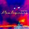 A New Beginning - EP