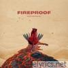 Fireproof - Single