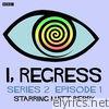 I, Regress: Series 2: Rubber - EP