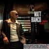 Matt Bianco - The Essential Matt Bianco: Re-Imagined, Re-Loved