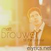Matt Brouwer - Till the Sunrise
