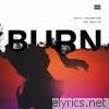 Burn (feat. Jon Waltz) - Single