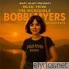 The Incredible Bobbi Myers (Soundtrack)
