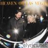 Heaven or Las Vegas (feat. Anya Marina) - Single