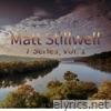 Matt Stillwell 7 Series, Vol. 1