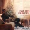 Lost This Christmas - Single