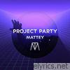 Project Party - Single