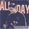 All Day - Single