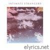 Intimate Strangers - Single