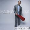 Matthew West - Something to Say