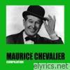 Maurice Chevalier - Maurice Chevalier (Compilation)