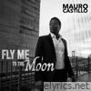 Fly Me To The Moon - Single