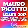 Lizard 2017 (Manny Cuevas Gonna Getcha Love Re-Edit) - EP