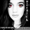 Maverick Hill - Have No Shame - Single