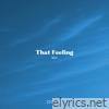 That Feeling - Single
