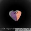 Heart on Your Sleeve