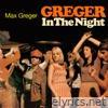 Greger In The Night