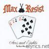 Max Resist - Aces and Eights: The Best of Max Resist