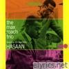 The Max Roach Trio (feat. Hasaan Ibn Ali)
