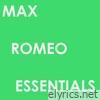 Max Romeo Essentials
