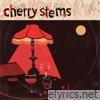 ‎cherry ‎stems - EP