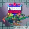 Trigger Heroes (Original Soundtrack)