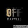 Maxwell - OFF - Single