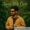Saag Tode Gele - Single