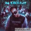 I’m Enough - Single
